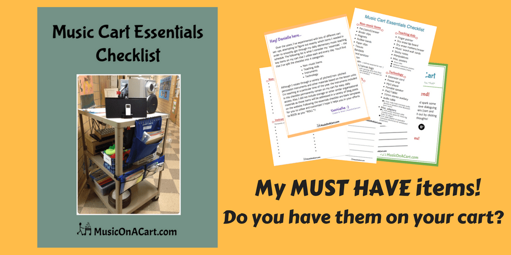 Teaching on a Cart Essentials Checklist Music on a Cart